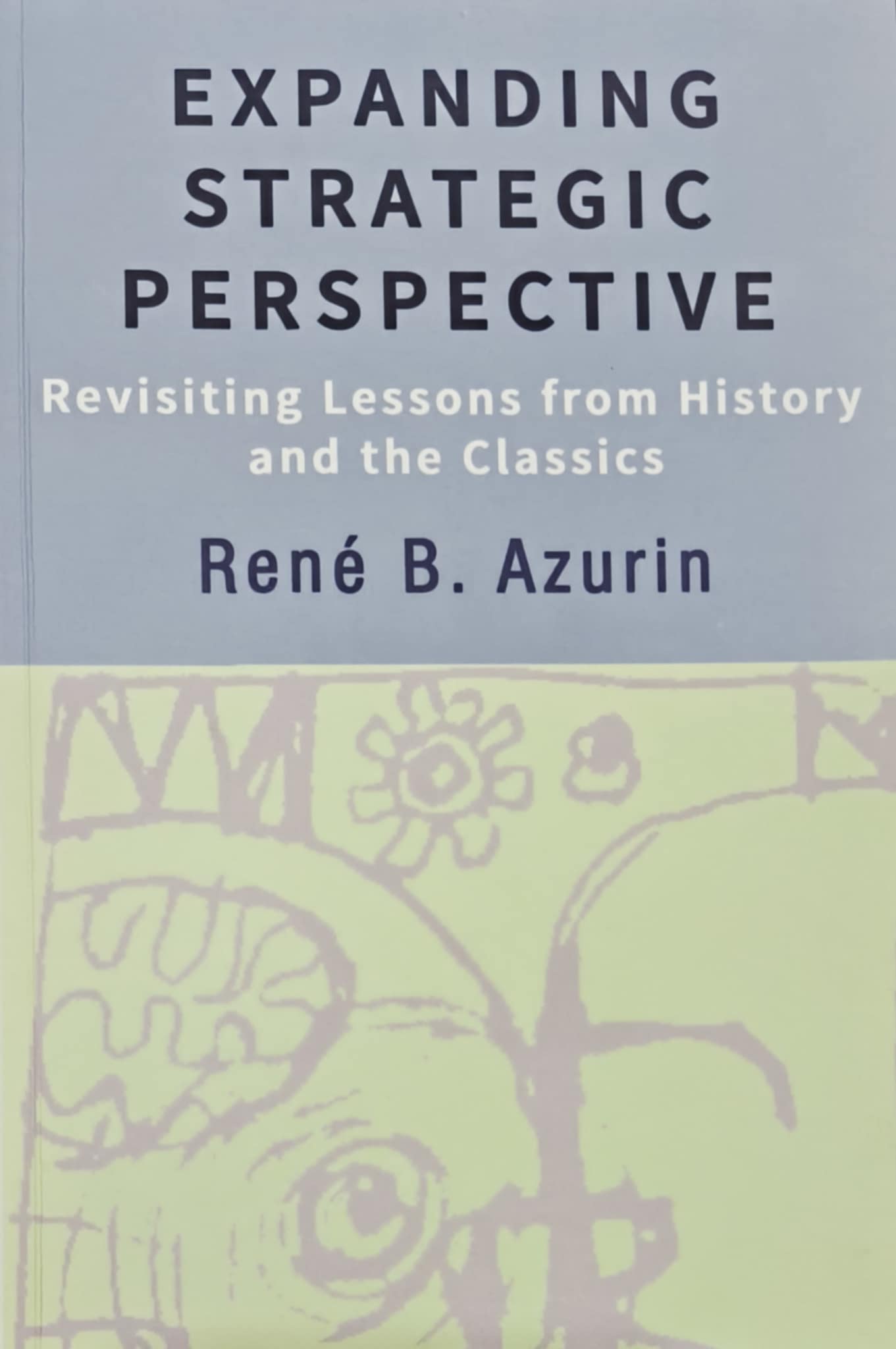 EXPANDING STRATEGIC PERSPECTIVE